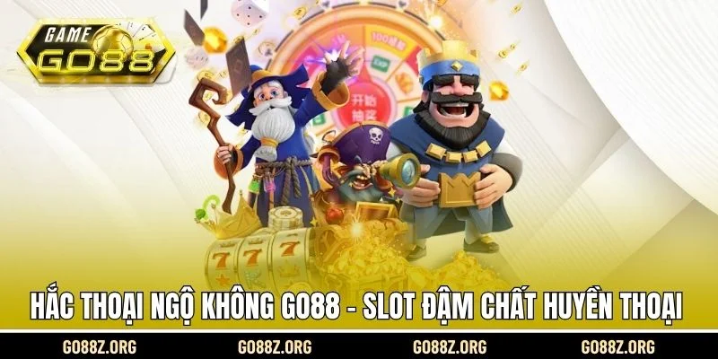 Hắc thoại ngộ không Go88