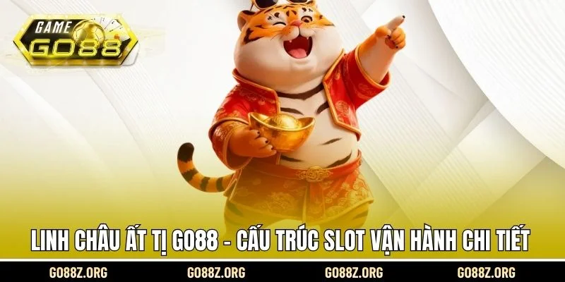 Linh châu ất tị Go88