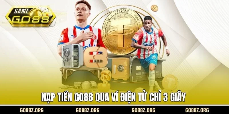 Nạp tiền Go88