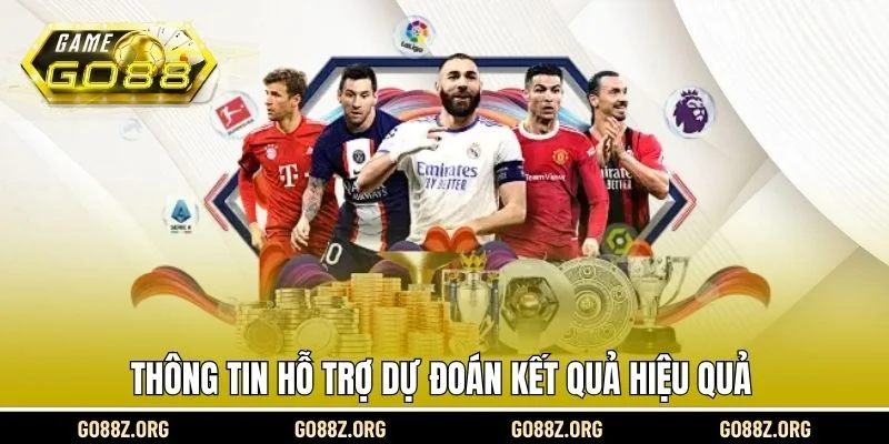 Thông tin hỗ trợ dự đoán kết quả hiệu quả