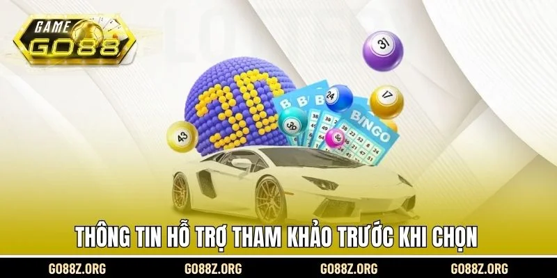 Thông tin hỗ trợ tham khảo trước khi chọn